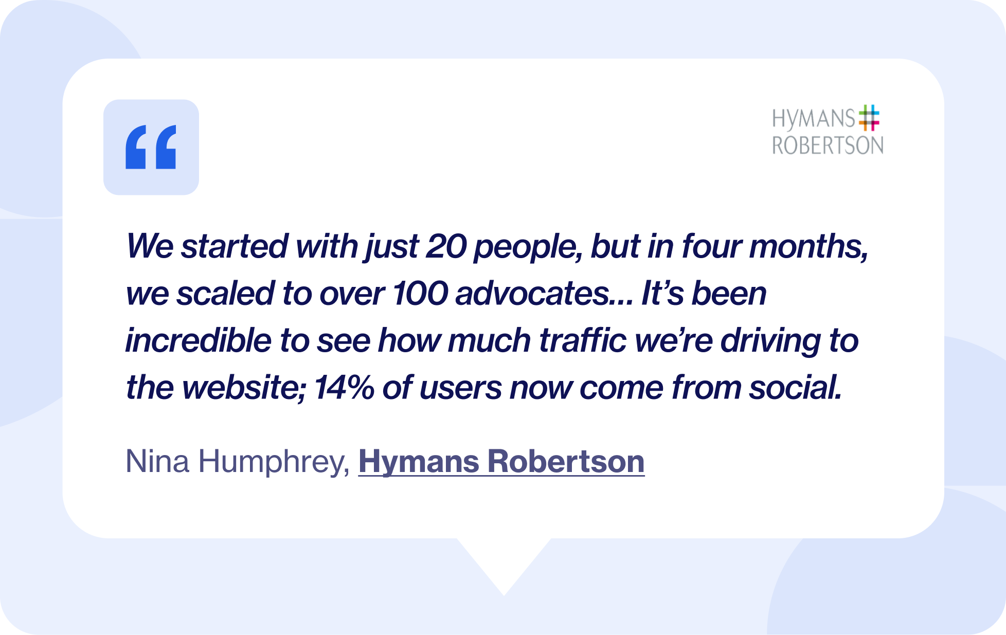 Scaling advocacy Hymans quote
